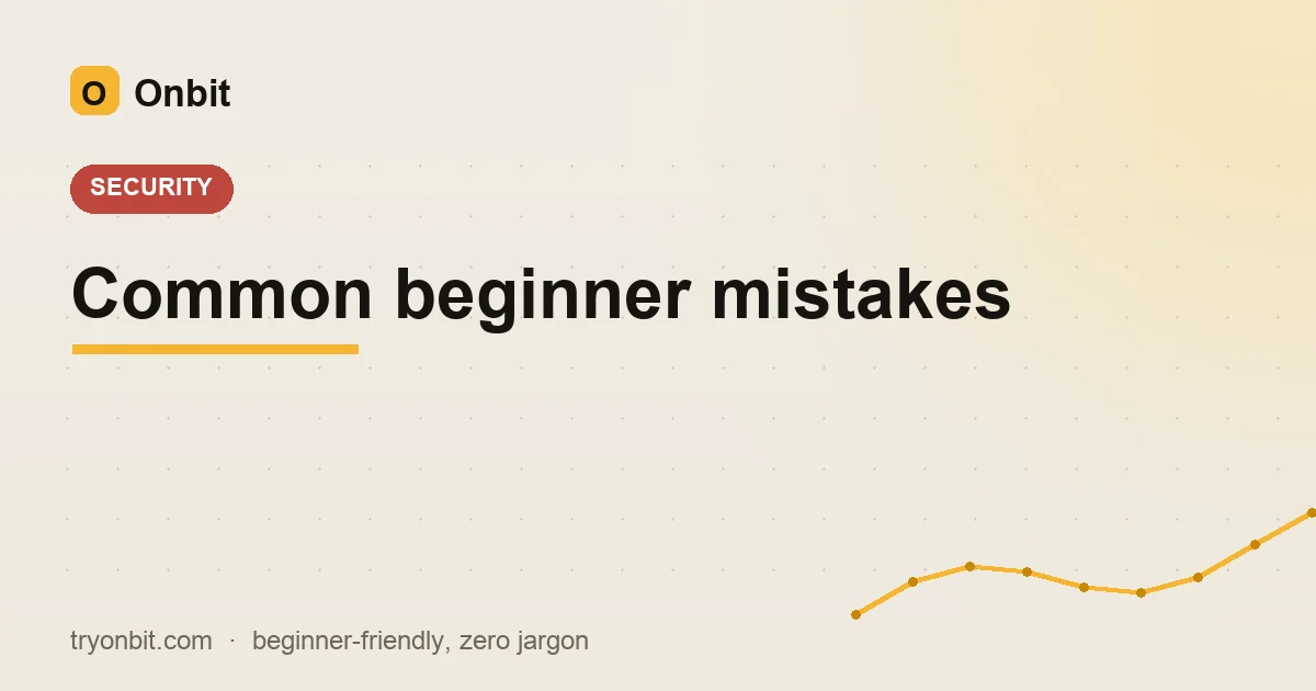 Common beginner mistakes