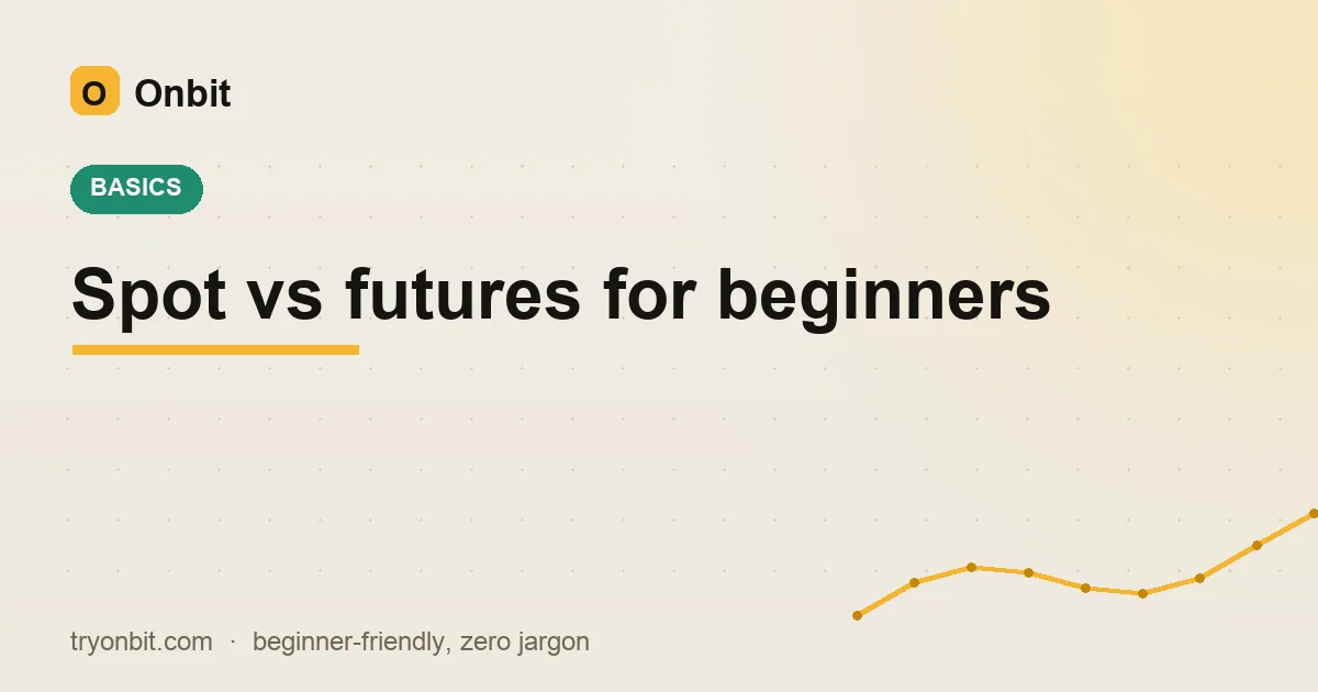 Spot vs futures for beginners
