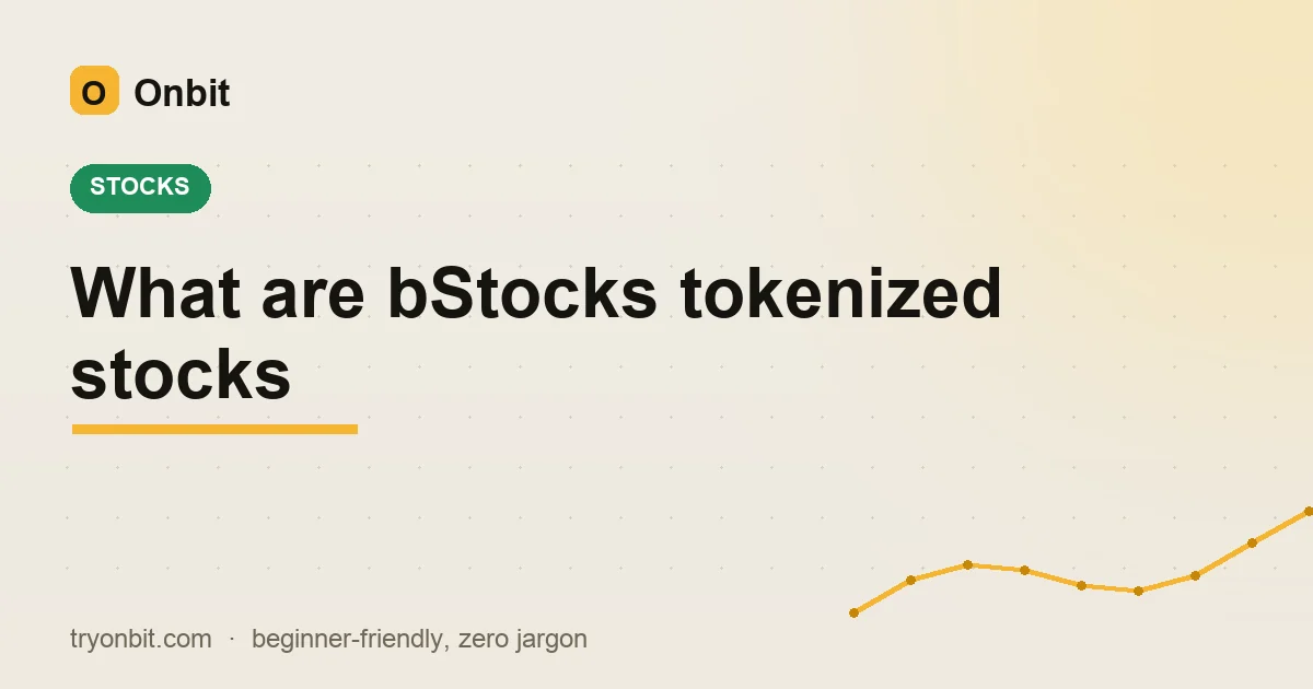 What are bStocks tokenized stocks